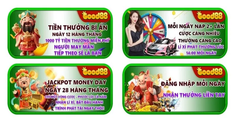 Những ưu đãi Good88 mang đến tiền thưởng lớn