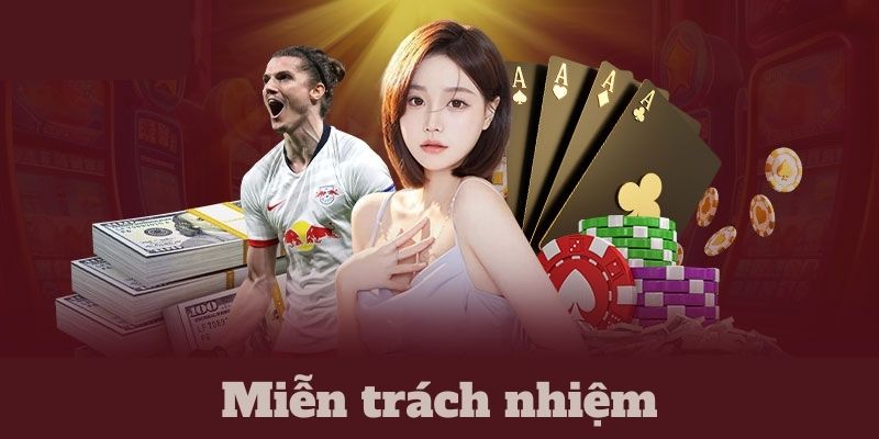 Giới thiệu qua với tân binh về khái niệm miễn trừ trách nhiệm good88